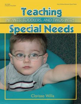 Teaching Infants, Toddlers, Twos with Special Needs Exam