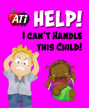 Help! I Can't Handle This Child! Toolkit for the Challenging Child