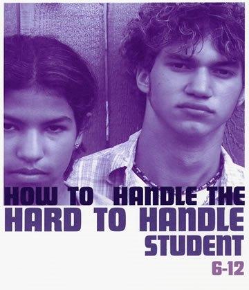 Image for Hard to Handle Students Grades 6-12 Marty Appelbaum presents Hard to Handle Students Grades 6-12