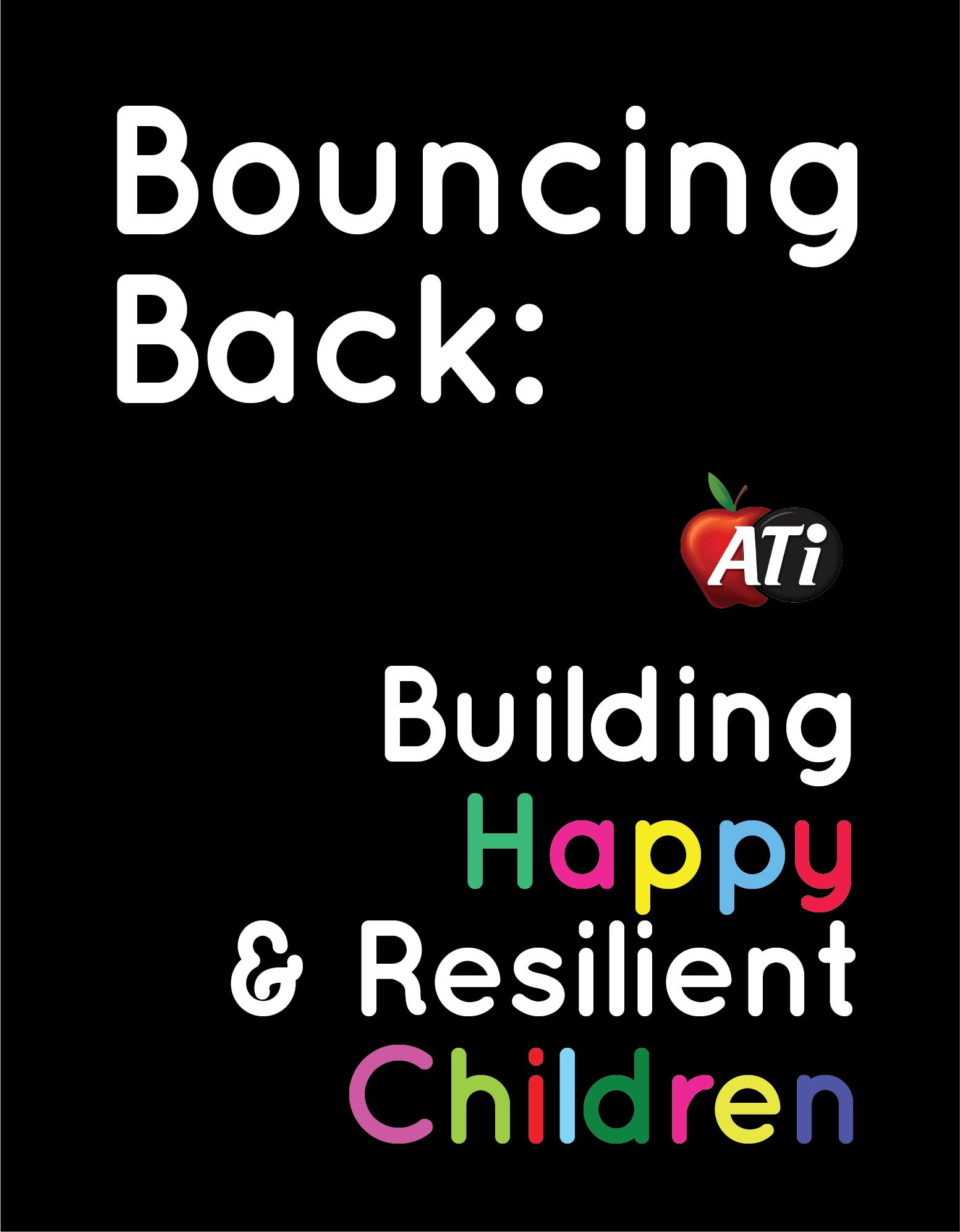 Image for Bouncing Back: Building Happy & Resilient Children Exam