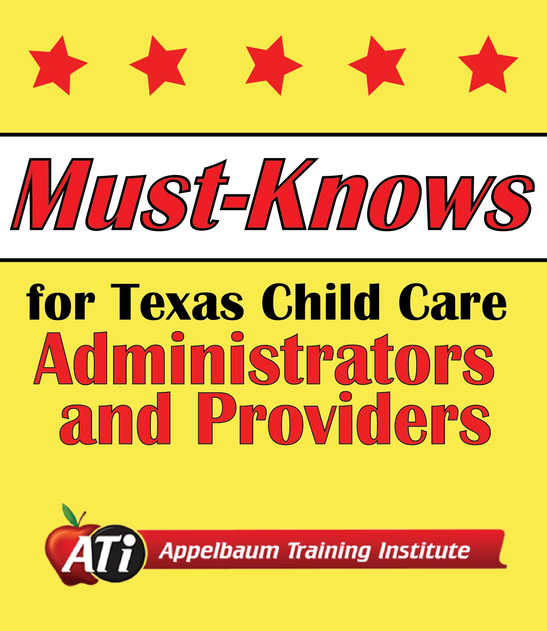 Image for Must-Knows for TX Child Care Administrators & Providers Exam