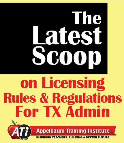 Image for Latest Scoop on Licensing Rules for TX Administrators