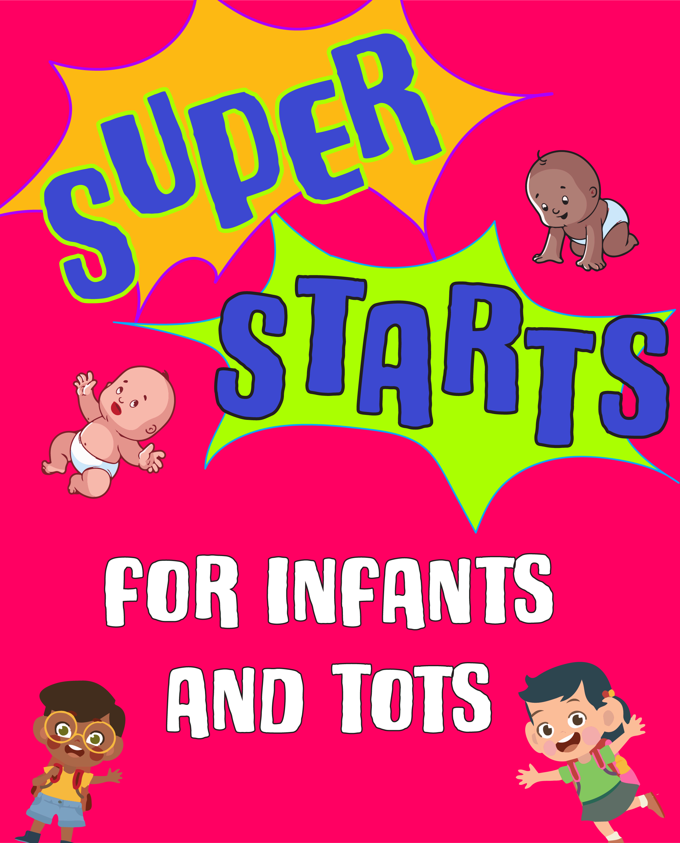 Image for Super Starts for Infants & Toddlers