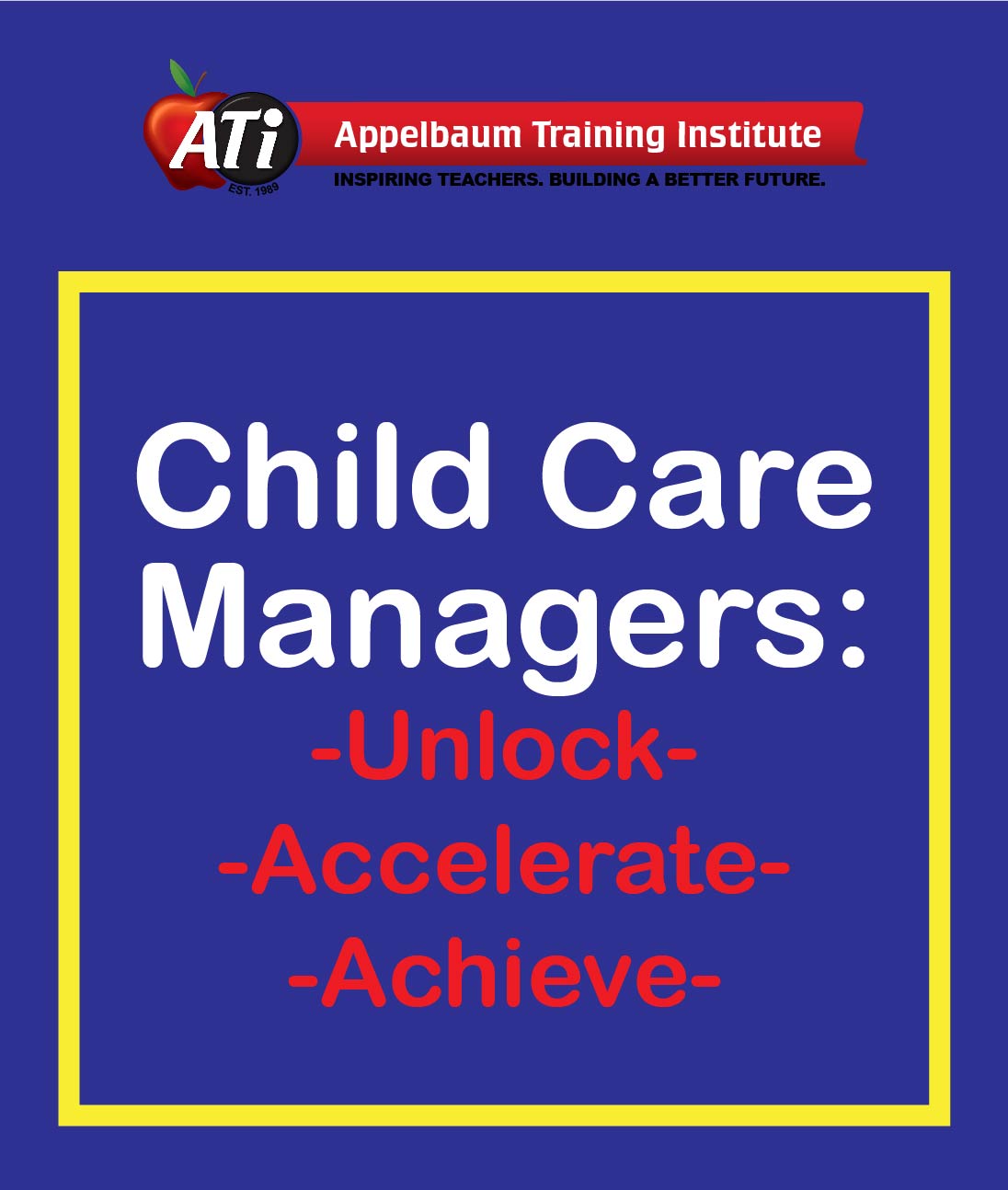 Image for LIVE - Child Care Managers: Unlock, Accelerate, Achieve!