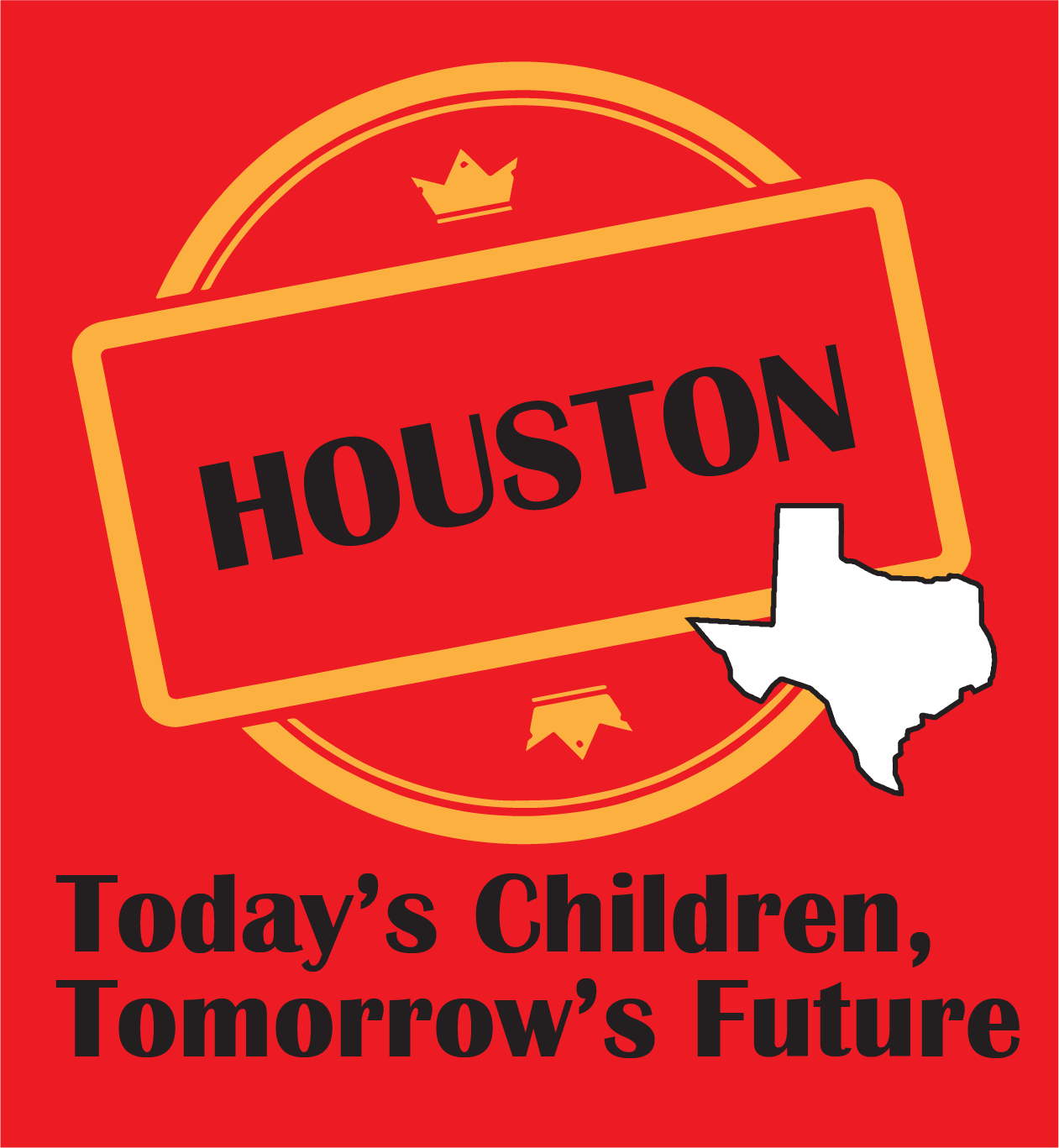 Image for Today's Children Tomorrow's Future - Houston