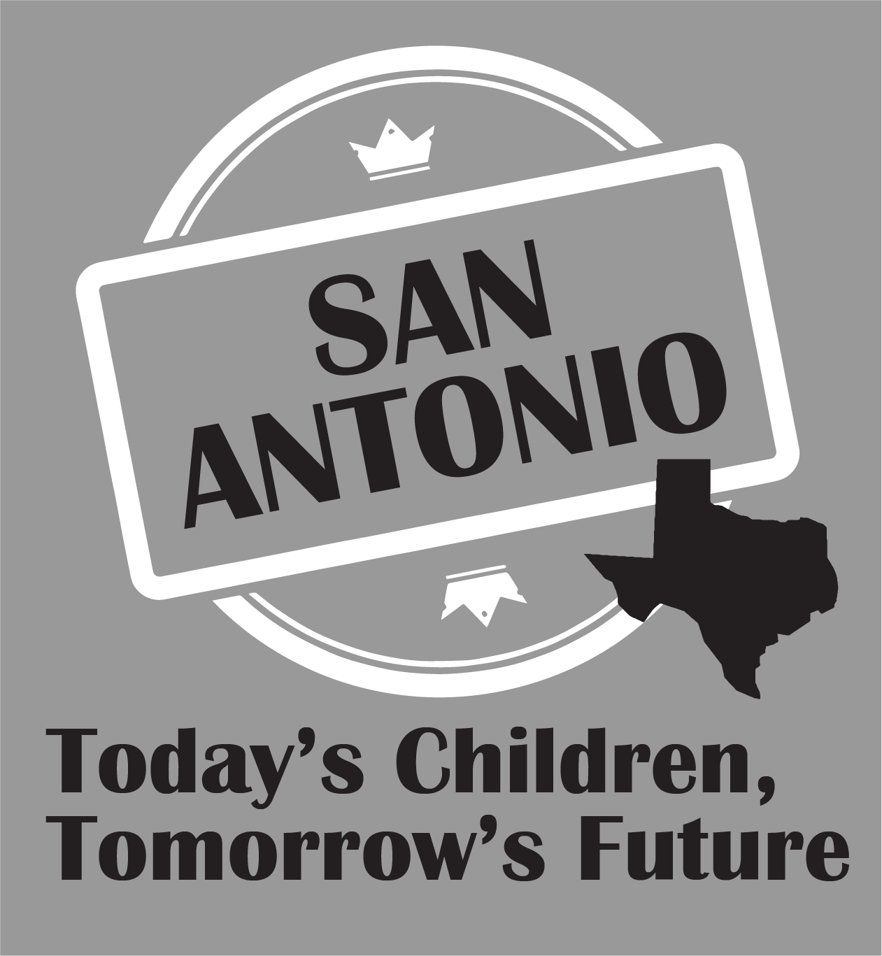 Image for Today's Children Tomorrow's Future - San Antonio