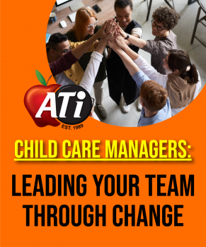 Image for Child Care Managers: Leading Your Team Through Change Marty Appelbaum presents Child Care Managers: Leading Your Team Through Change