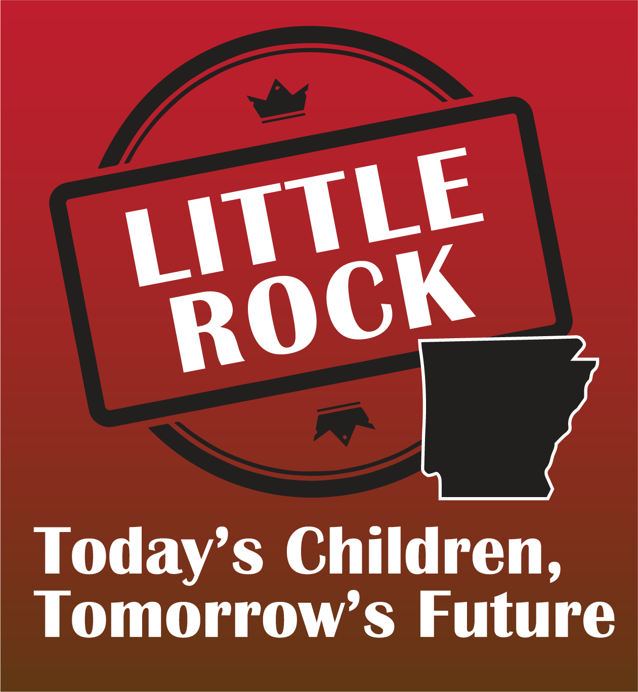 Image for Today's Children Tomorrow's Future - Little Rock
