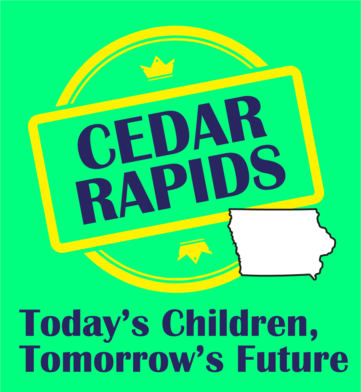 Image for Today's Children Tomorrow's Future - Cedar Rapids