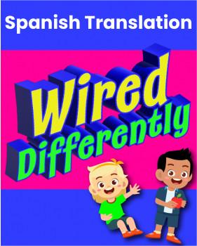 Marty Appelbaum presents Wired Differently (Spanish Translation)