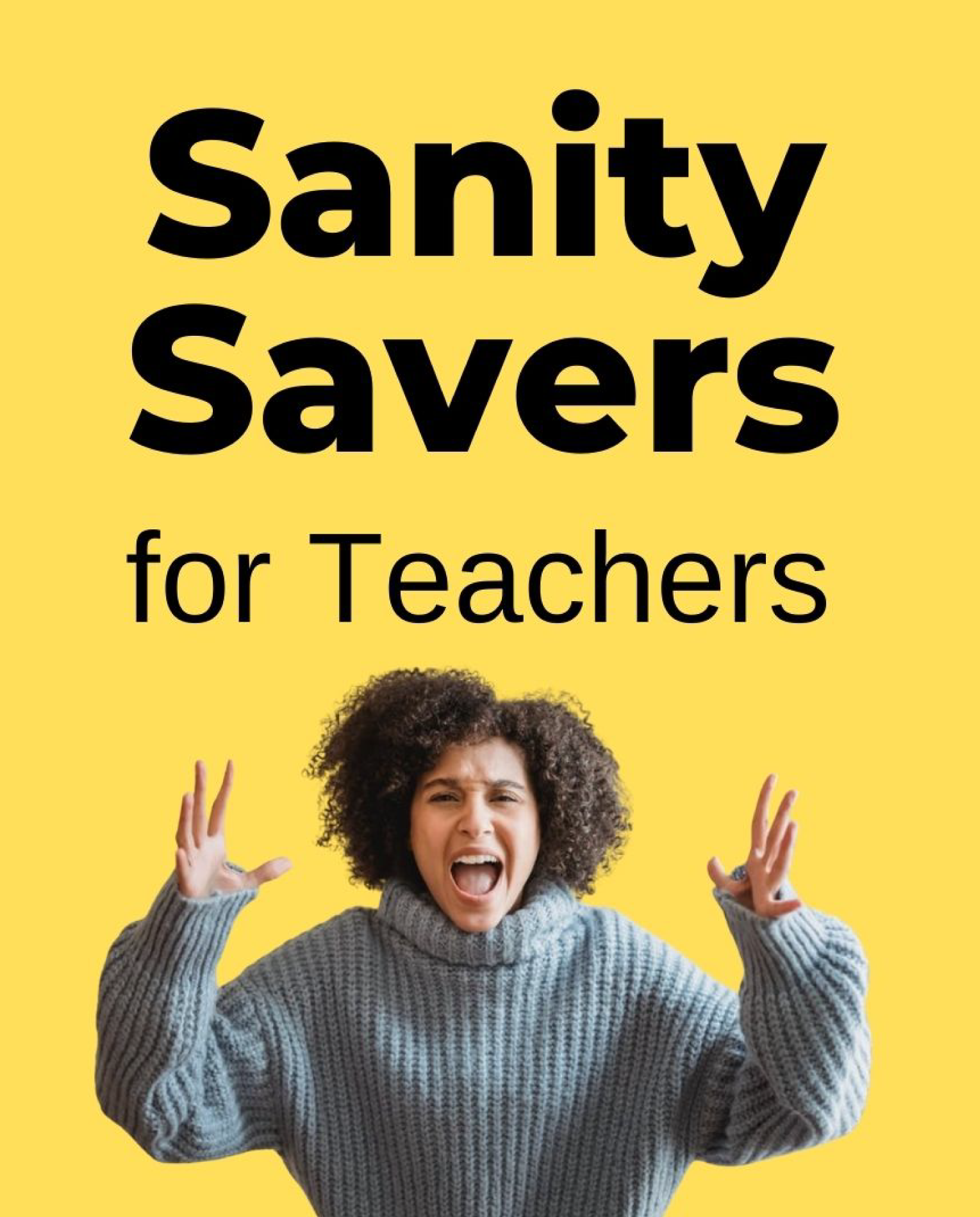 Image for Sanity Savers for Teachers ONLINE