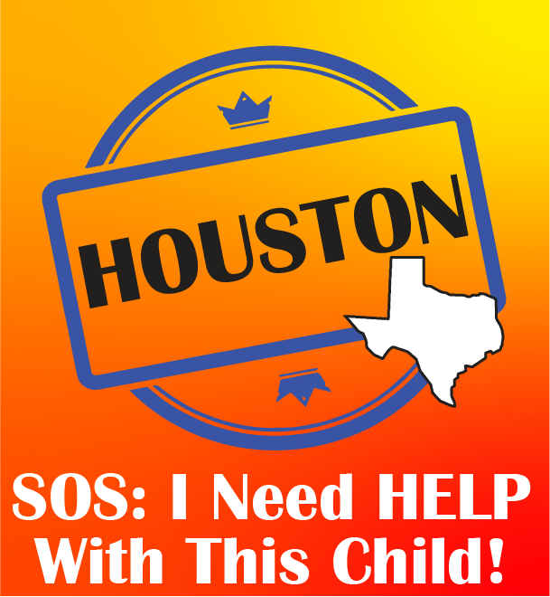 Image for SOS: I Need Help With This Child - Houston