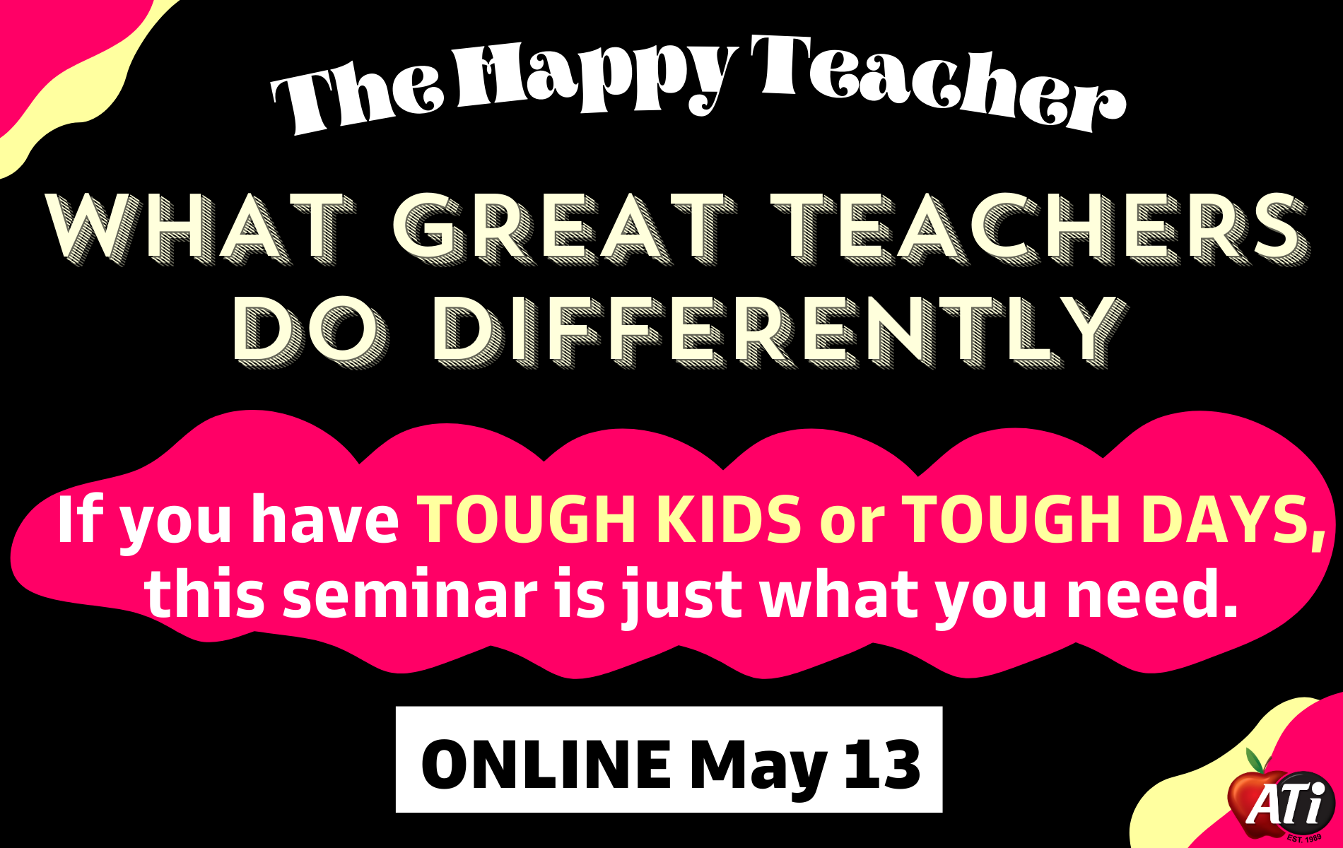 Image for The Happy Teacher - What Great Early Childhood Teachers Do Differently - Online