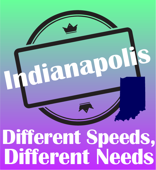 Image for Different Speeds / Different Needs - Indianapolis