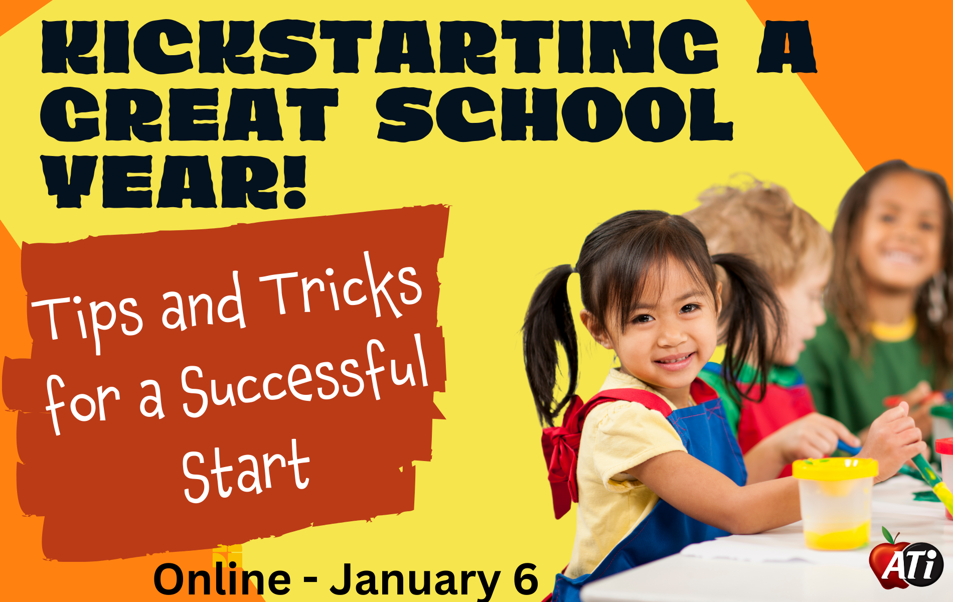 ATI's graphic Kickstarting a Great School Year - Online Image for Kickstarting a Great School Year - Online