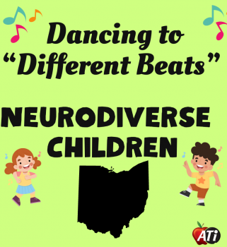 ATI's graphic for Dancing to Different Beats - Neurodiverse Children -Columbus Image for Dancing to Different Beats - Neurodiverse Children - Columbus