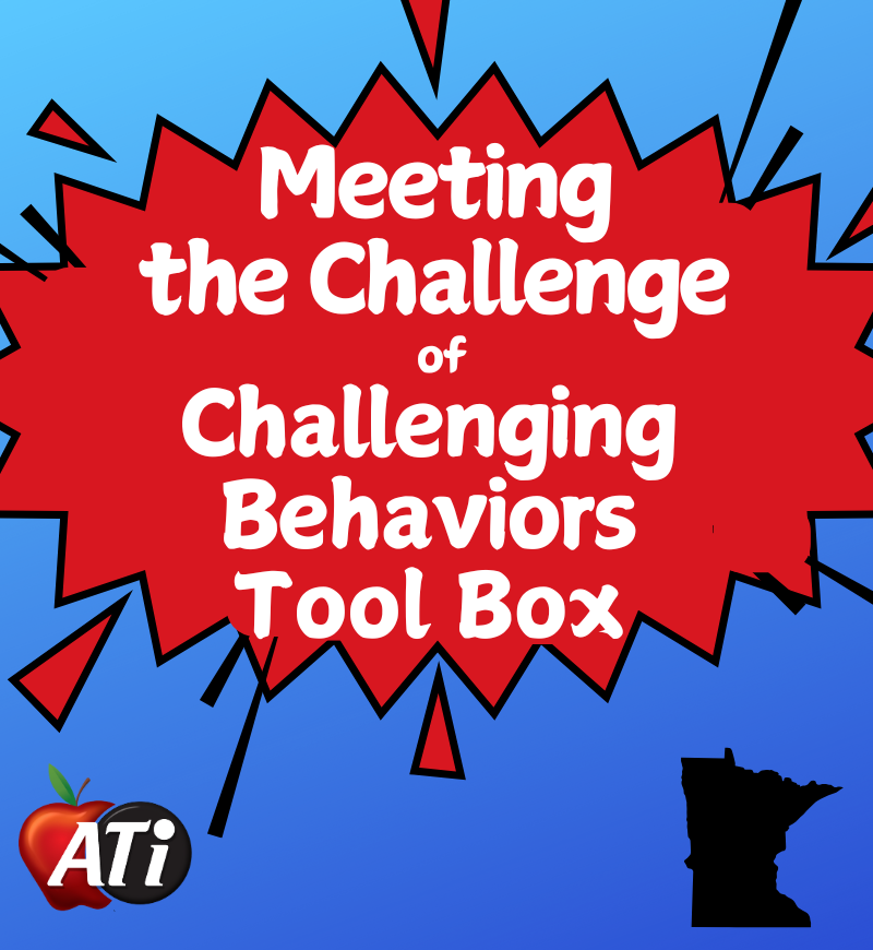 ATI's graphic Meeting the Challenge of Challenging Behaviors - Minneapolis ATI's Image for Meeting the Challenge of Challenging Behaviors - Minneapolis
